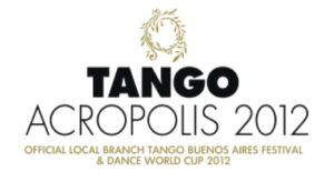 Tango, Acropolis, 2012 ,Αθήνα ,22,24 ,Ιουνίου,