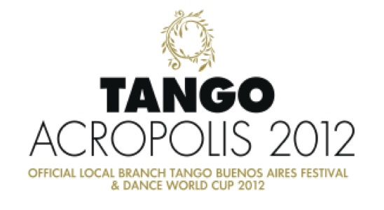 Tango, Acropolis, 2012 ,Αθήνα ,22,24 ,Ιουνίου,
