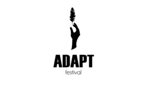 Adapt Festival: Κάλεσμα Συμμετοχών