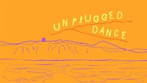 open call UNPLUGGED DANCE 2026
