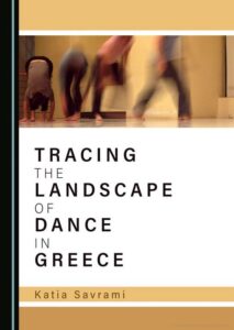 Εξώφυλλο: Tracing the Landscape of Dance in Greece