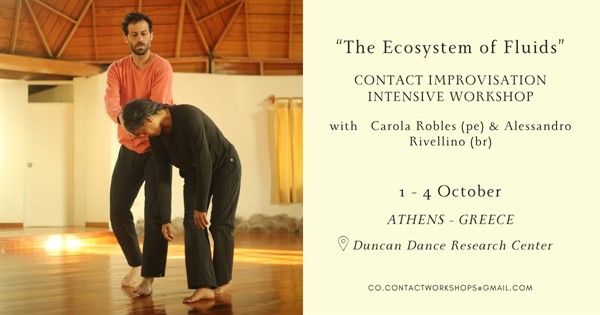 "The ecosystem of fluids” // Contact Improvisation Intensive Workshop